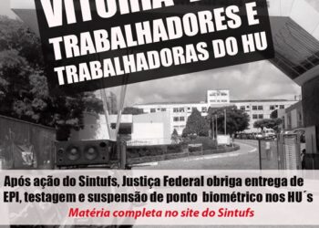 Justiça Federal obriga fornecimento de EPI e testagem no HU