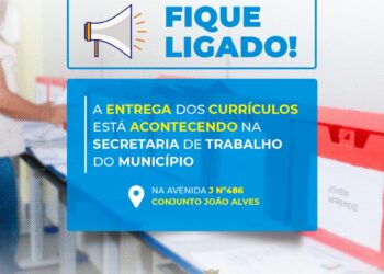 A Secretaria Municipal do Trabalho (Semtrab) está recebendo currículos
