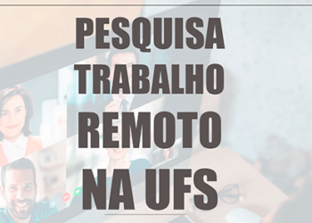 Exploração real no mundo digital: uma radiografia do trabalho remoto na UFS
