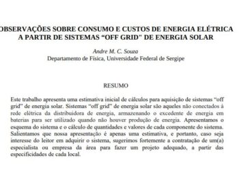 OBSERVAÇÕES SOBRE CONSUMO E CUSTOS DE ENERGIA ELÉTRICA A PARTIR DE SISTEMAS “OFF GRID” DE ENERGIA SOLAR