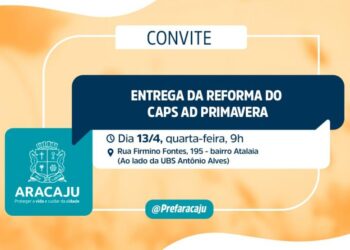 CONVITE: entrega da reforma do Caps AD Primavera, no bairro Atalaia