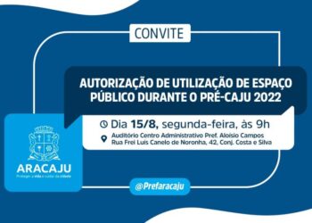 CONVITE: autorização para utilização de espaço público durante o Pré-Caju 2022