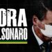 PARA SALVAR NOSSAS VIDAS DA ULTRABARBÁRIE: TODOS NAS RUAS E NAS URNAS CONTRA BOLSONARO!