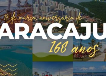 Aracaju 168 anos – Confira o que abre e fecha no feriado municipal em Aracaju