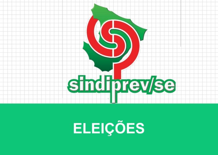 SINDIPREV/SE – EDITAL DE ELEIÇÕES