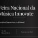 Feira Nacional da Música Innovate