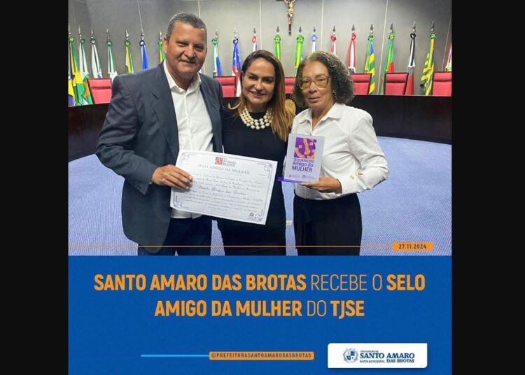 Santo Amaro das Brotas recebe selo Amigo da Mulher do TJSE