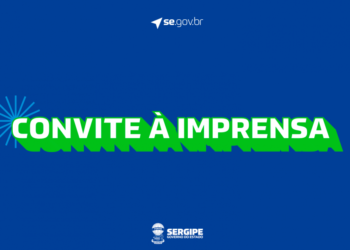 Convite à imprensa: Governo lança evento ‘Sergipe Portas Abertas’ para fomentar a captação de grandes eventos e impulsionar o turismo e a economia do estado