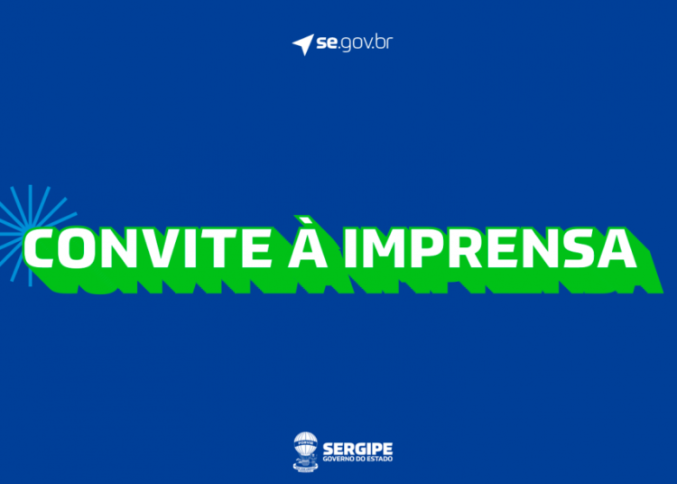 Convite à imprensa: Governo lança evento ‘Sergipe Portas Abertas’ para fomentar a captação de grandes eventos e impulsionar o turismo e a economia do estado