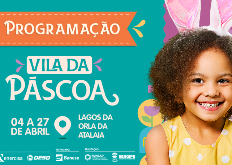 Governo de Sergipe divulga programação teatral da Vila da Páscoa 2025