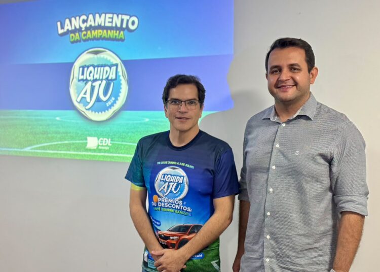 ACESE prestigia lançamento do Liquida Aju e reforça parceria com a CDL para fortalecer o comércio sergipano